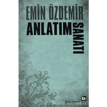 Anlatım Sanatı - Emin Özdemir