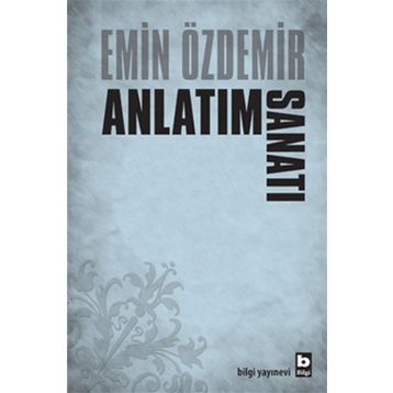 Anlatım Sanatı - Emin Özdemir
