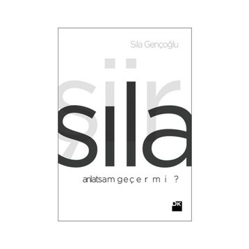 Anlatsam Geçer Mi? - Sıla Gençoğlu