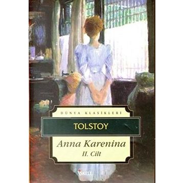 ANNA KARENINA II - LEV NİKOLAYEVİÇ TOLSTOY