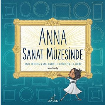 Anna Sanat Müzesinde - Leylek Yayınları