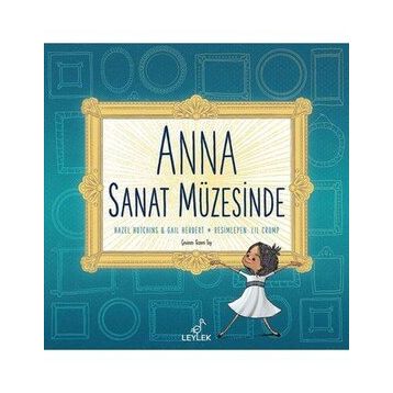 Anna Sanat Müzesinde - Leylek Yayınları