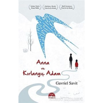 Anna ve Kırlangıç Adam - Gavriel Savit