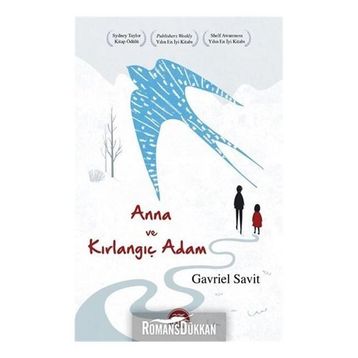 Anna ve Kırlangıç Adam - Gavriel Savit