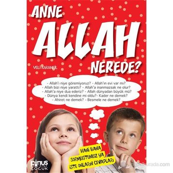 Anne Allah Nerede? - Veli Karanfil
