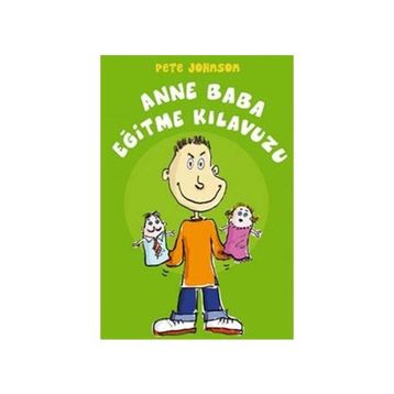 ANNE BABA EĞİTME KILAVUZU - PETE JOHNSON