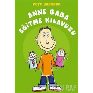 ANNE BABA EĞİTME KILAVUZU - PETE JOHNSON