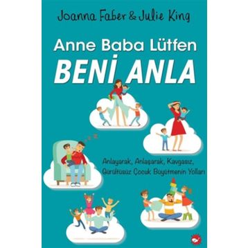 Anne Baba Lütfen Beni Anla - Joanna Faber