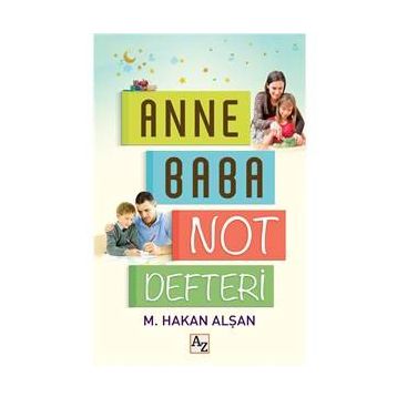 Anne Baba Not Defteri - Mehmet Hakan Alşan