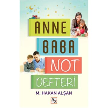 Anne Baba Not Defteri - Mehmet Hakan Alşan
