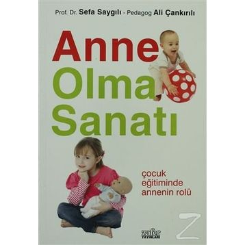 ANNE - BABA OLMA SANATI - GENEL