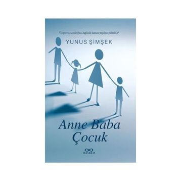 Anne Baba ve Çocuk - Yunus Şimşek