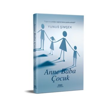 Anne Baba ve Çocuk - Yunus Şimşek