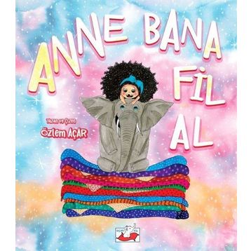 Anne Bana Fil Al - Özlem Açar