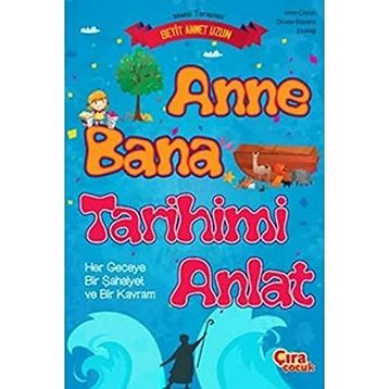 Anne Bana Tarihimi Anlat - Seyit Ahmet Uzun