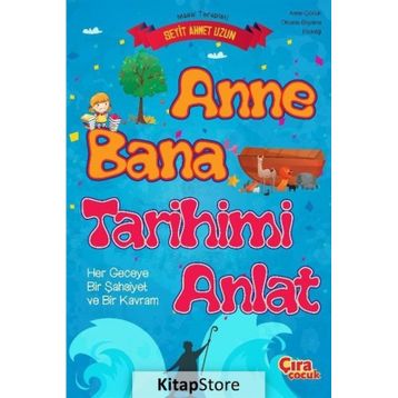Anne Bana Tarihimi Anlat - Seyit Ahmet Uzun