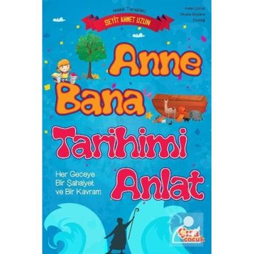 Anne Bana Tarihimi Anlat - Seyit Ahmet Uzun