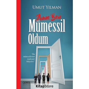 Anne Ben Mümessil Oldum - Umut Yılman