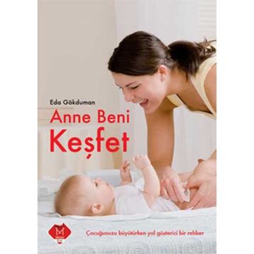 ANNE BENI KEŞFET - EDA GÖKDUMAN