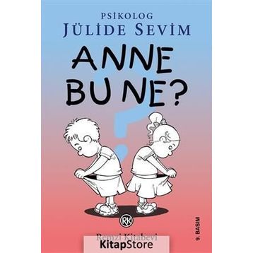 ANNE BU NE? - JÜLİDE SEVIM