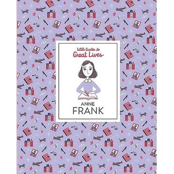 Anne Frank (Little Guide to Great Lives)