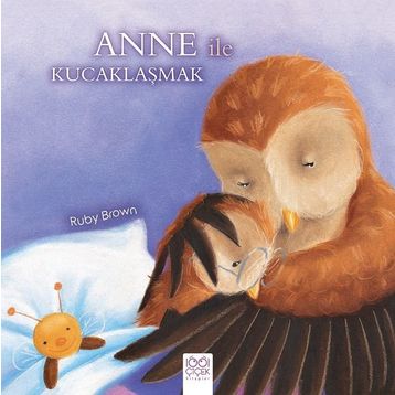 Anne İle Kucaklaşmak - Ruby Brown