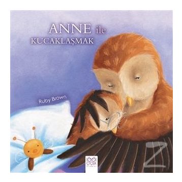 Anne İle Kucaklaşmak - Ruby Brown