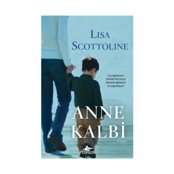 ANNE KALBI - LISA SCOTTOLINE