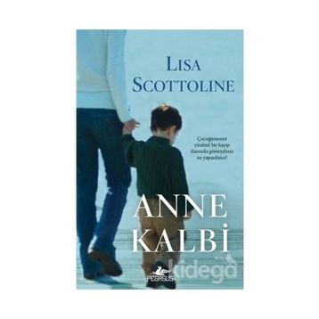 ANNE KALBI - LISA SCOTTOLINE
