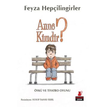 Anne Kimdir? - Aydın Sevin