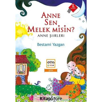 Anne Sen Melek Misin? - Bestami Yazgan