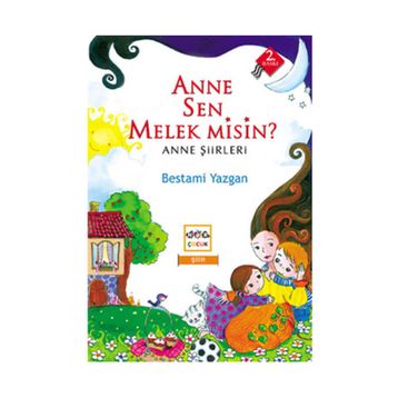 Anne Sen Melek Misin? - Bestami Yazgan