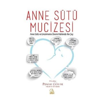 Anne Sütü Mucizesi - Pınar Güler