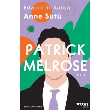 Anne Sütü - Patrick Melrose