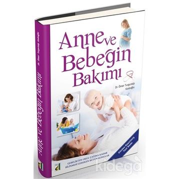 ANNE VE BEBEĞİN BAKIMI