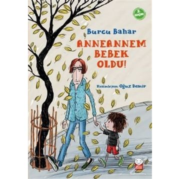 Anneannem Bebek Oldu! - Burcu Bahar