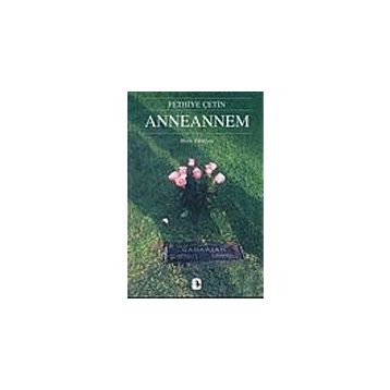 ANNEANNEM - FETHIYE ÇETIN