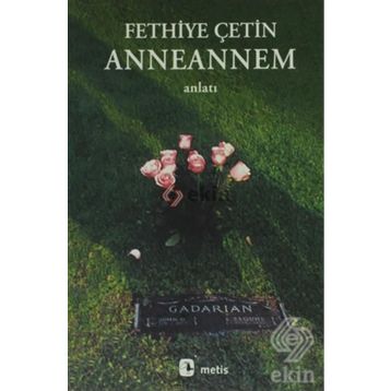 ANNEANNEM - FETHIYE ÇETIN