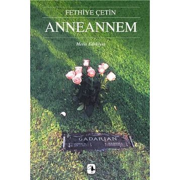 ANNEANNEM - FETHIYE ÇETIN
