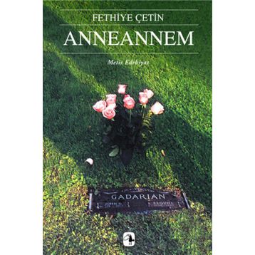ANNEANNEM - FETHIYE ÇETIN