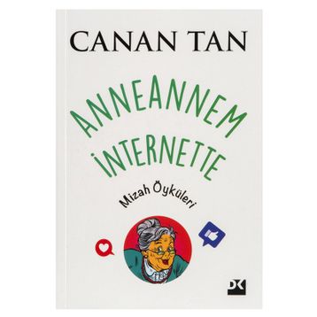 Anneannem İnternette - Canan Tan