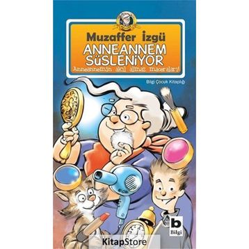 ANNEANNEM SÜSLENİYOR - MUZAFFER İZGU
