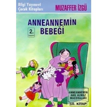 Anneannemin Bebeği - Muzaffer İzgü