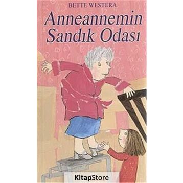 ANNEANNEMIN SANDIK ODASI - BETTE WESTERA