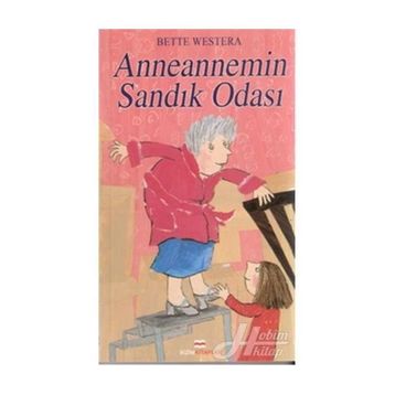 ANNEANNEMIN SANDIK ODASI - BETTE WESTERA