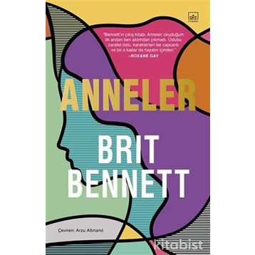 Anneler - Brit Bennett