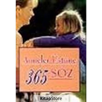 ANNELER ÜSTÜNE 365 SÖZ - KOLLEKTIF