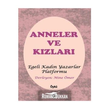 Anneler ve Kızları - Kollektif