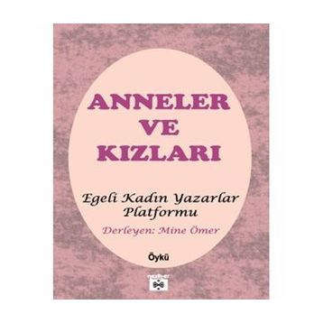 Anneler ve Kızları - Kollektif