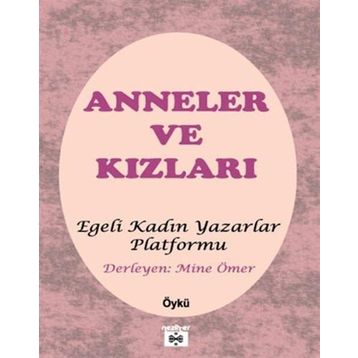 Anneler ve Kızları - Kollektif